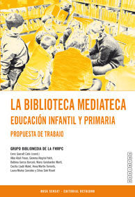La biblioteca mediateca. Educaciùn infantil y primaria, de Queralt Catà, Enric | portada del libro