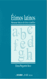 Étimos latinos. Monemas básicos de léxico científico, de Pingarrón Seco | portada del libro