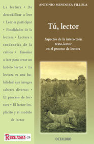 TU LECTOR ASPECTOS DE LA INTERACCION, de MENDOZA FILLOLA,ANTONIO | portada del libro