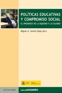 Políticas educativas y compromiso social, de Santos Rego, Miguel Anxo | portada del libro
