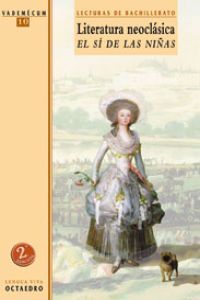 Literatura neoclàsica. El sÕ de las niÐas, de Fernández de Moratín | portada del libro