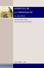 HEURISTICA DE LA COMUNICACION, de LOPEZ VALERO | portada del libro