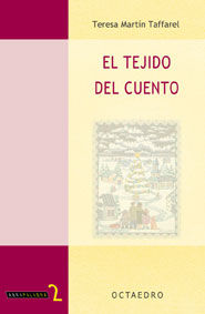 El tejido del cuento, de Martín Taffarel, Teresa | portada del libro