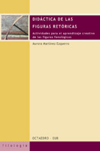 Didçctica de las figuras retùricas, de Martínez Ezquerro, Aurora | portada del libro