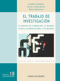 El trabajo de investigaciùn, de Coromina, Eusebi | portada del libro