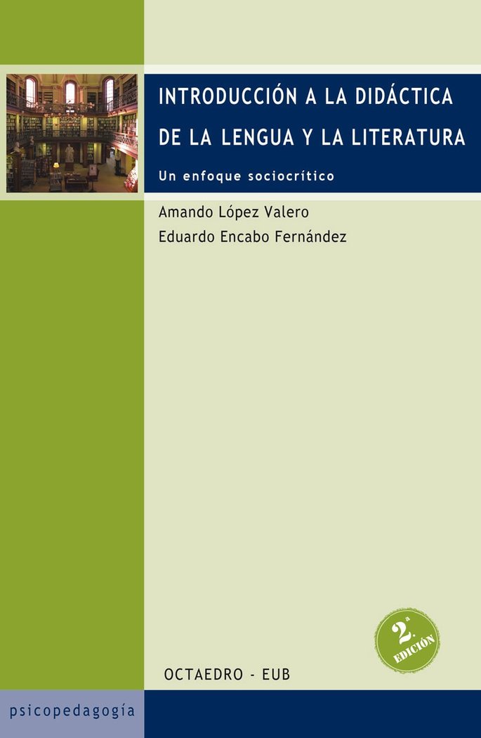 Introducción a la didáctica de la lengua y la literatura, de López Valero, Amando | portada del libro