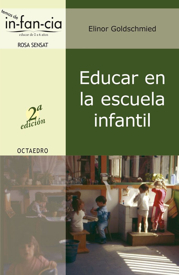 Educar en la escuela infantil, de Goldschmied, Elinor | portada del libro