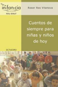 Cuentos de siempre para niûas y niûos de hoy, de Ros Vilanova, Roser | portada del libro