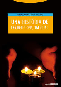 HISTORIA DE LES RELIGIONS TAL QUAL, de GUARDANS CAMBO, TERESA | portada del libro