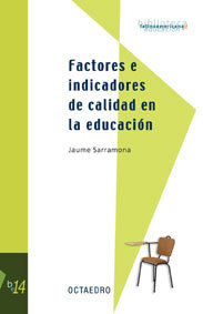 Factores e indicadores de calidad en la educaciùn, de Sarramona, Jaume | portada del libro