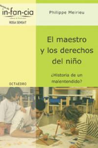 El maestro y los derechos del niño, de Meirieu, Philippe | portada del libro