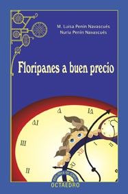 Floripanes a buen precio, de Penín Navascués, Mª Luisa | portada del libro