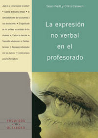 La expresión no verbal en el profesorado, de Neill, Sean | portada del libro