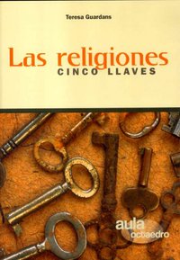 Las religiones, de Guardans Cambó, Teresa | portada del libro