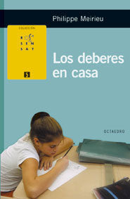 Los deberes en casa, de Meirieu, Philippe | portada del libro
