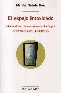 ESPEJO INTOXICADO LC-15, de NELIDA RUIZ, MARTHA | portada del libro