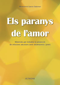 PARANYS DE L'AMOR, de GARCIA SALOMON, MONTSERRAT | portada del libro