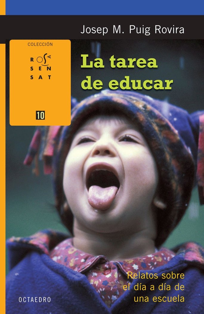 La tarea de educar, de Puig Rovira, Josep M. | portada del libro