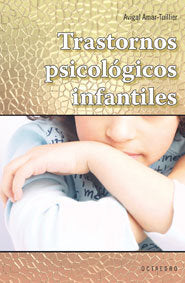 Trastornos psicolùgicos infantiles, de Amar-Tuillier, Avigal | portada del libro