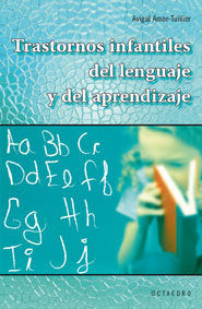 Trastornos infantiles del lenguaje y del aprendizaje, de Amar-Tuillier, Avigal | portada del libro
