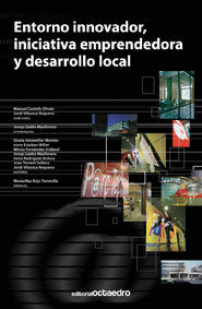 Entorno innovador, iniciativa emprendedora y desarrollo local, de CASTELLS, MANUEL | portada del libro