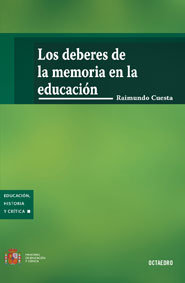 Los deberes de la memoria en la educaciÑn, de Cuesta Fernández | portada del libro