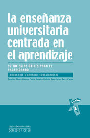 La enseñanza universitaria centrada en el aprendizaje, de Prieto Navarro, Leonor | portada del libro