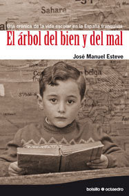 El çrbol del bien y del mal (Ed. Bosillo), de Esteve Zarazaga, José Manuel | portada del libro