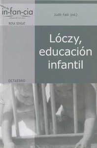 Lóczy, educación infantil, de Falk, Judit | portada del libro