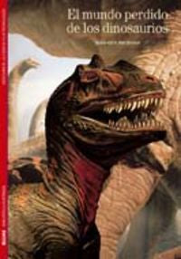 MUNDO PERDIDO DE LOS DINOSAURIOS - BIBLIOTECA ILUSTRADA 11, de Michard | portada del libro