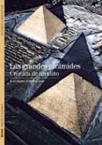 GRANDES PIRAMIDES - BIBLIOTECA ILUSTRADA 10, de Corteggiani | portada del libro