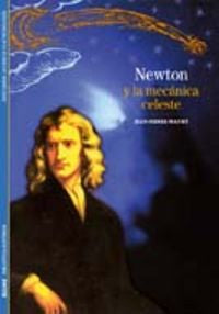 NEWTON Y LA MECANICA CELESTE - BIBLIOTECA ILUSTRADA 14, de Maury | portada del libro