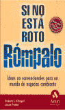 Si no esta roto rompalo | portada del libro