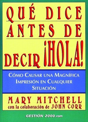 Qué dice antes de decir ¡Hola!, de Mitchell | portada del libro