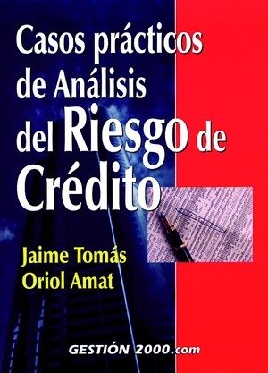 Casos prácticos de análisis del riesgo de crédito, de Tomàs Campa | portada del libro