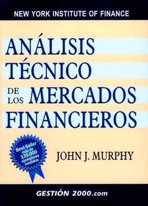 Análisis técnico de los mercados financieros, de Murphy | portada del libro