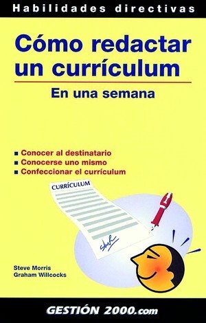 Cómo redactar un curr¡culum, de MORRIS#WILCOCKS | portada del libro