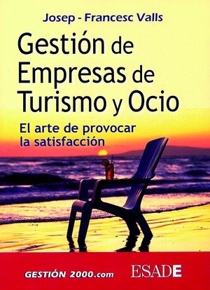 Gestión de empresas de turismo y ocio, de Valls Gimenez | portada del libro