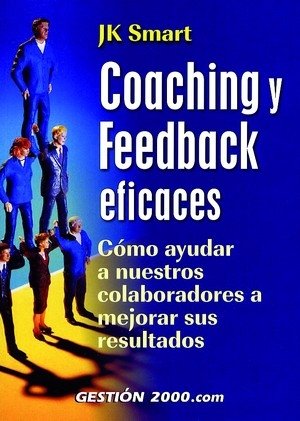 Coaching y feedback eficaces, de Smart | portada del libro