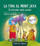 LA TINA AL MONT JAYA, de Araceli Segarra | portada del libro