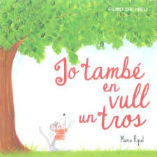JO TAMBÉ EN VULL UN TROS | portada del libro