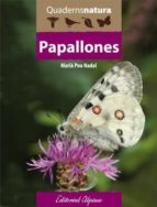 PAPALLONES. QUADERN NATURA, de MARIA POU NADAL | portada del libro