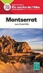 MONTSERRAT. ELS CAMINS DE L'ALBA, de JOAN PORTELL I RIFA | portada del libro