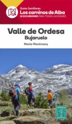 VALLE DE ORDESA- LOS CAMINOS DE ALBA, de MARTA MONTMANY OLLE | portada del libro