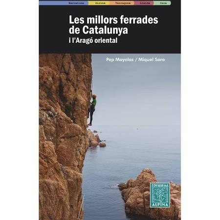 LES MILLORS FERRADES DE CATALUNYA I L'ARAGÓ ORIENTAL | portada del libro