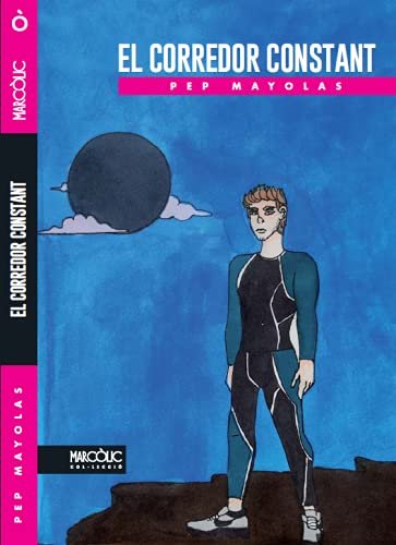 EL CORREDOR CONSTANT, de MAYOLAS, PEP | portada del libro