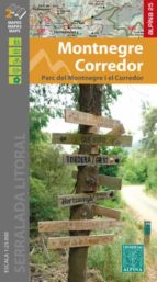 MONTNEGRE - CORREDOR PARC NATURAL, de Varios autores | portada del libro