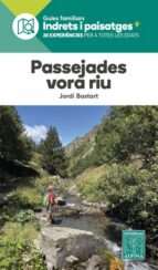 PASSEJADES VORA RIU, de Jordi Bastart | portada del libro