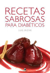 Recetas sabrosas para diabéticos, de Irizar, Luis | portada del libro