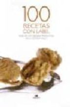 100 recetas con label, de Varios autores | portada del libro